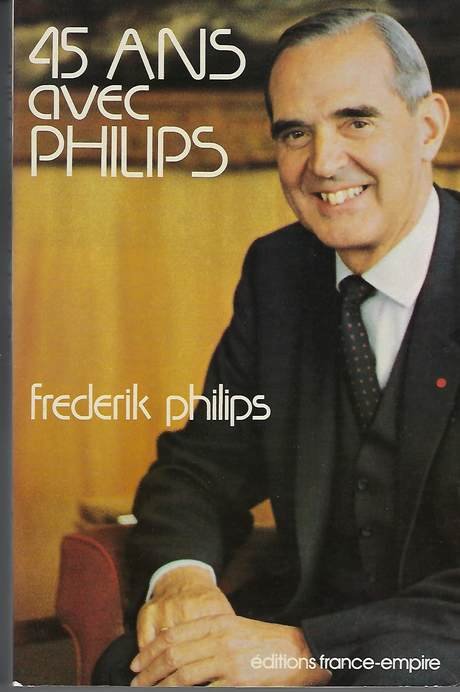45 ans avec Philips, couverture de livre