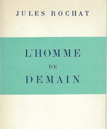 'L'Homme de Demain' par Jules Rochat, couverture de livre