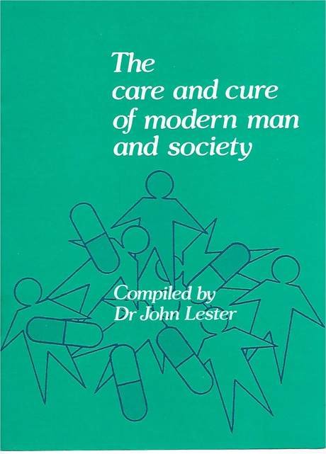 The Care and Cure of Modern Man and Society, John Lester, booklet cover