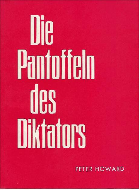 "Die Pantoffeln des Diktators" Schauspiel von Peter Howard, book cover