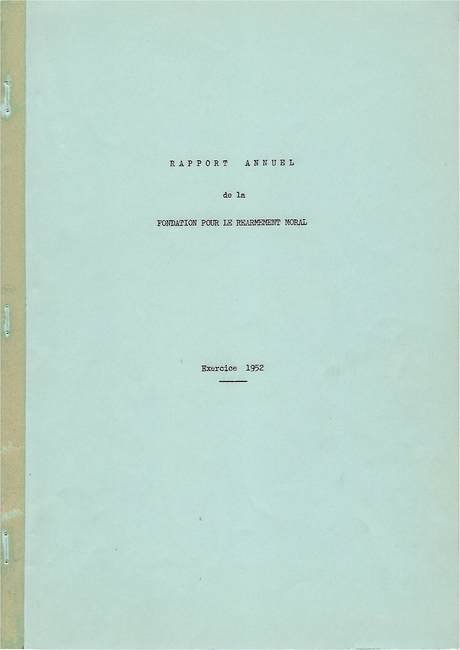 Rapport Annuel de la Fondation pour le Réarmement moral 1951, cover