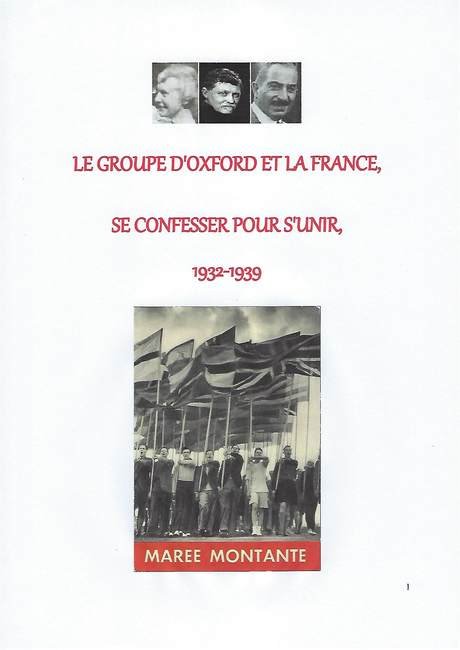 Couverture de Master’s ‘Le Groupe d'Oxford et la France, se confesser pour s'unir, 1932-1939’ par Raphaël Fourmon