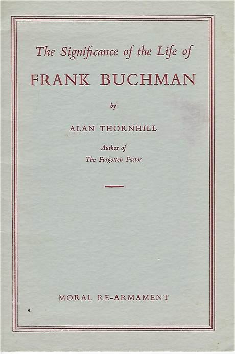 The Significance Of The Life Of Frank Buchman, by Alan Thornhill, Bookletcover