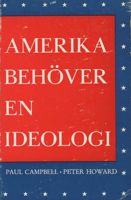 Book Cover of Amerika behöver en ideologi 
