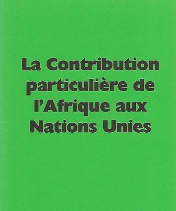 La contribution particulière de l'Afrique aux Nations Unies, couverture de brochure