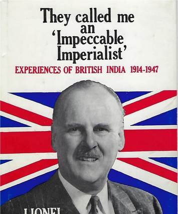They called me an 'Impeccable imperialist': Experiences of British India 1914-1947, book by Lionel Jardine,cover