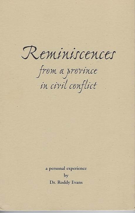 Reminiscences from a province in civil conflict, book cover