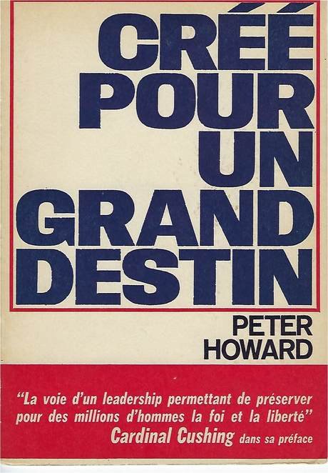"Créé pour un grand destin" de Peter Howard, book cover