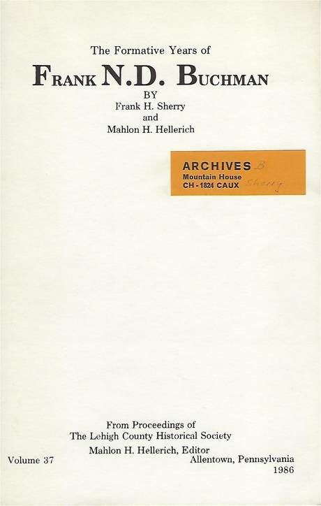The Formative Years Of Frank N.D. Buchman, by Sherry & Hellerich, booklet cover