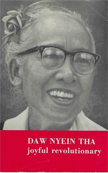 Daw Nyein Tha, joyful revolutionary
