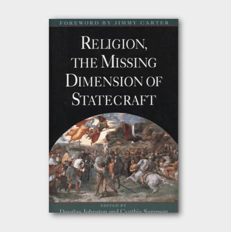 Religion, the Missing Dimension of Statecraft, book cover