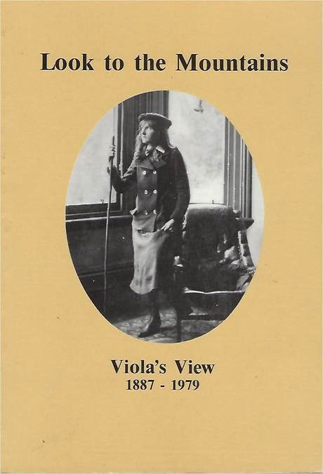 Look to the mountains: Viola's view: 1887-1979, book cover