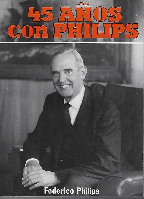 45 Años con Philips, book cover