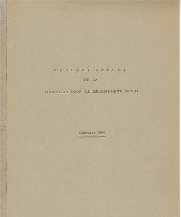 Rapport Annuel de la Fondation pour le Réarmement moral 1960, cover
