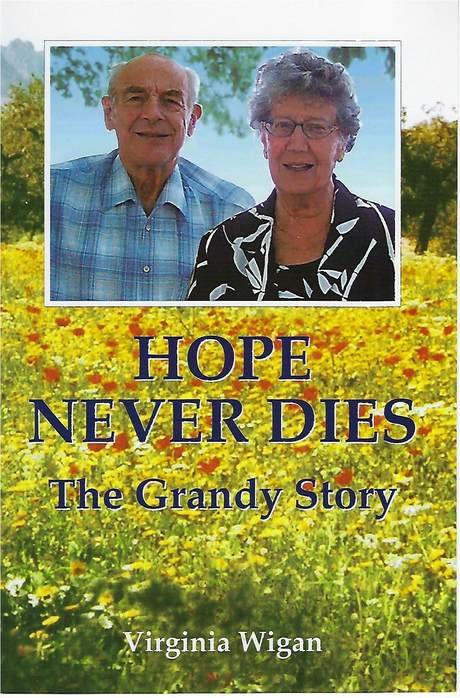 Hope never dies, the Grandy story, book cover