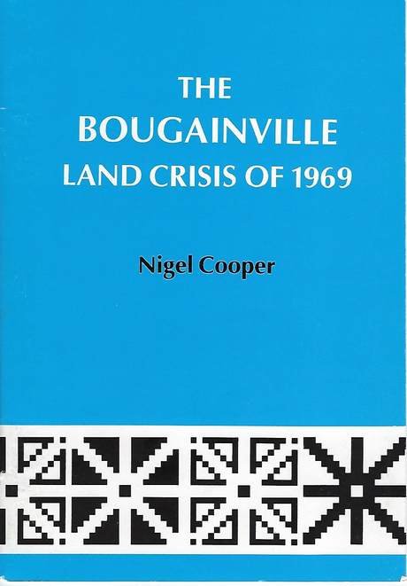 The Bougainville Land Crisis of 1969, booklet cover