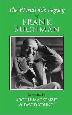 The worldwide legacy of Frank Buchman, book cover