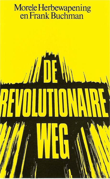 De revolutionaire weg, Frank Buchman, bookcover