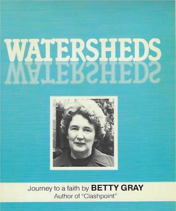 Watersheds: journey to a faith, booklet by Betty Gray