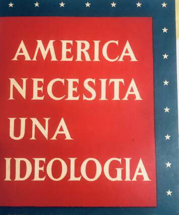 America necesita ideologia