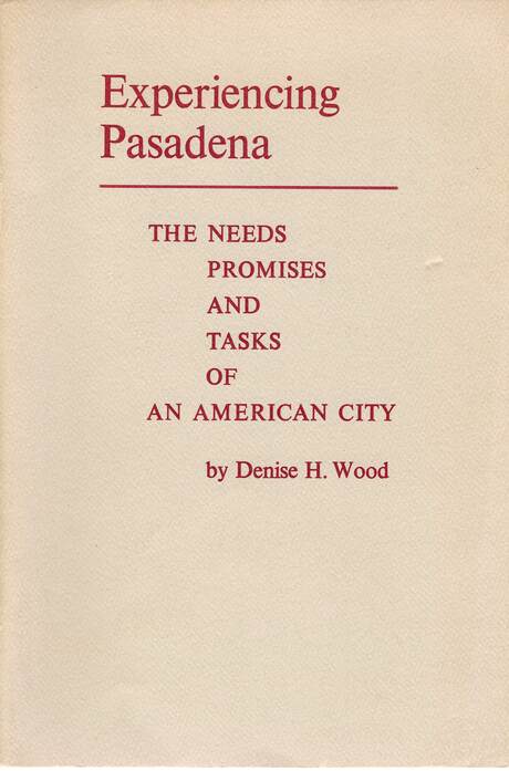 "Experiencing Pasadena", booklet by Denis Wood, cover